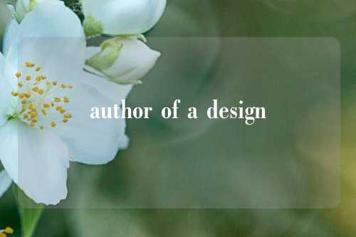 author of a design